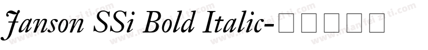 Janson SSi Bold Italic字体转换